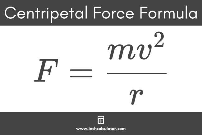 Centripetal Force Calculator - Inch Calculator